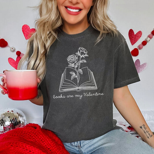 Books Are My Valentine (Floral) Heavyweight Comfort Colors Shirt - Starry Skies Austin