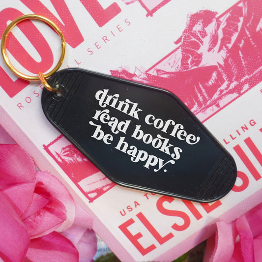 Drink Coffee Read Books Be Happy Retro Motel Keychain - Starry Skies Austin