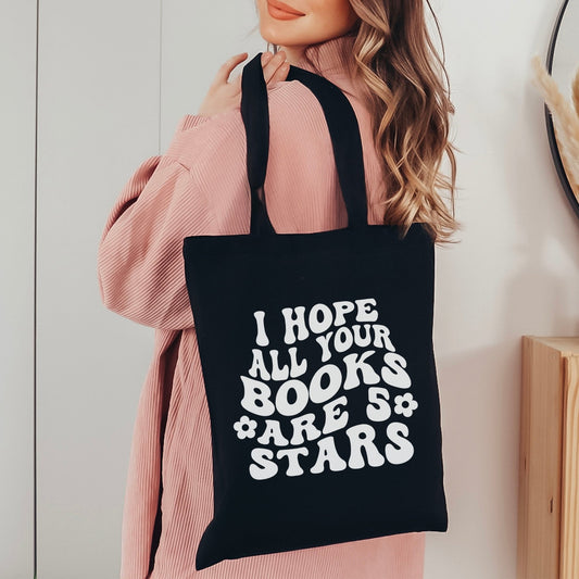 I Hope All Your Books Are 5 Stars Canvas Tote Bag - Starry Skies Austin