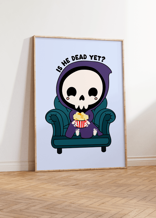 Is He Dead Yet Unframed Art Print - Starry Skies Austin