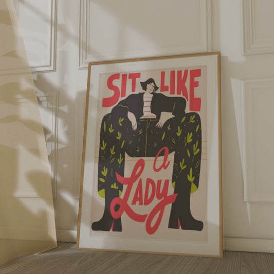 Sit Like A Lady Retro Art Print
