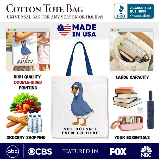 She Doesn’t Even Go Here Silly Goose Canvas Tote Bag, Mean Girls Funny Meme Gift Shopper - Starry Skies Austin