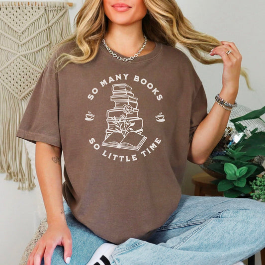 So Many Books So Little Time Comfort Colors Shirt | Bookish Heavyweight Tee for Readers and Bibliophiles - Starry Skies Austin