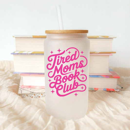 Tired Moms Book Club Frosted Glass Cup with Bamboo Lid & Straw - Starry Skies Austin