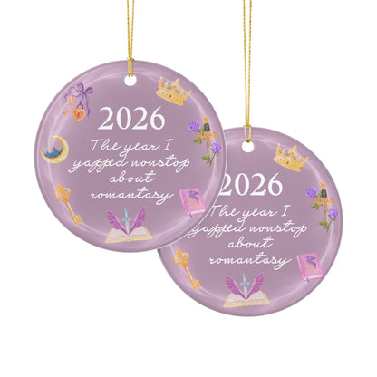2026 'The year I yapped nonstop about romantasy' Ceramic Ornament - Starry Skies Austin