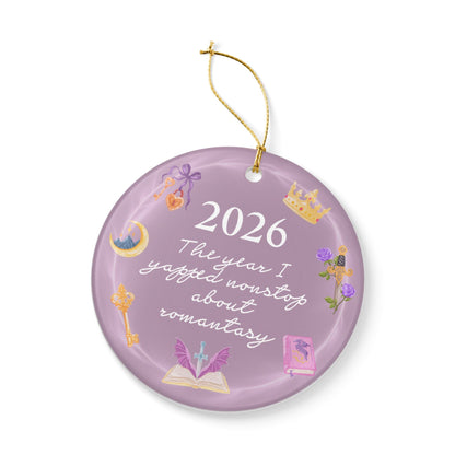 2026 'The year I yapped nonstop about romantasy' Ceramic Ornament - Starry Skies Austin