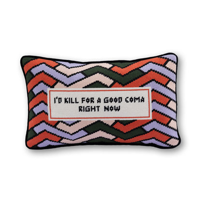 Good Coma Needlepoint Pillow