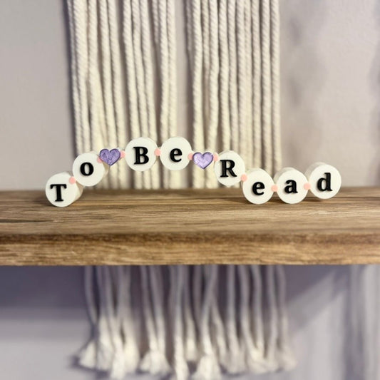 3d Printed Shelf Friendship Bracelet Sign - "To Be Read" - Starry Skies Austin