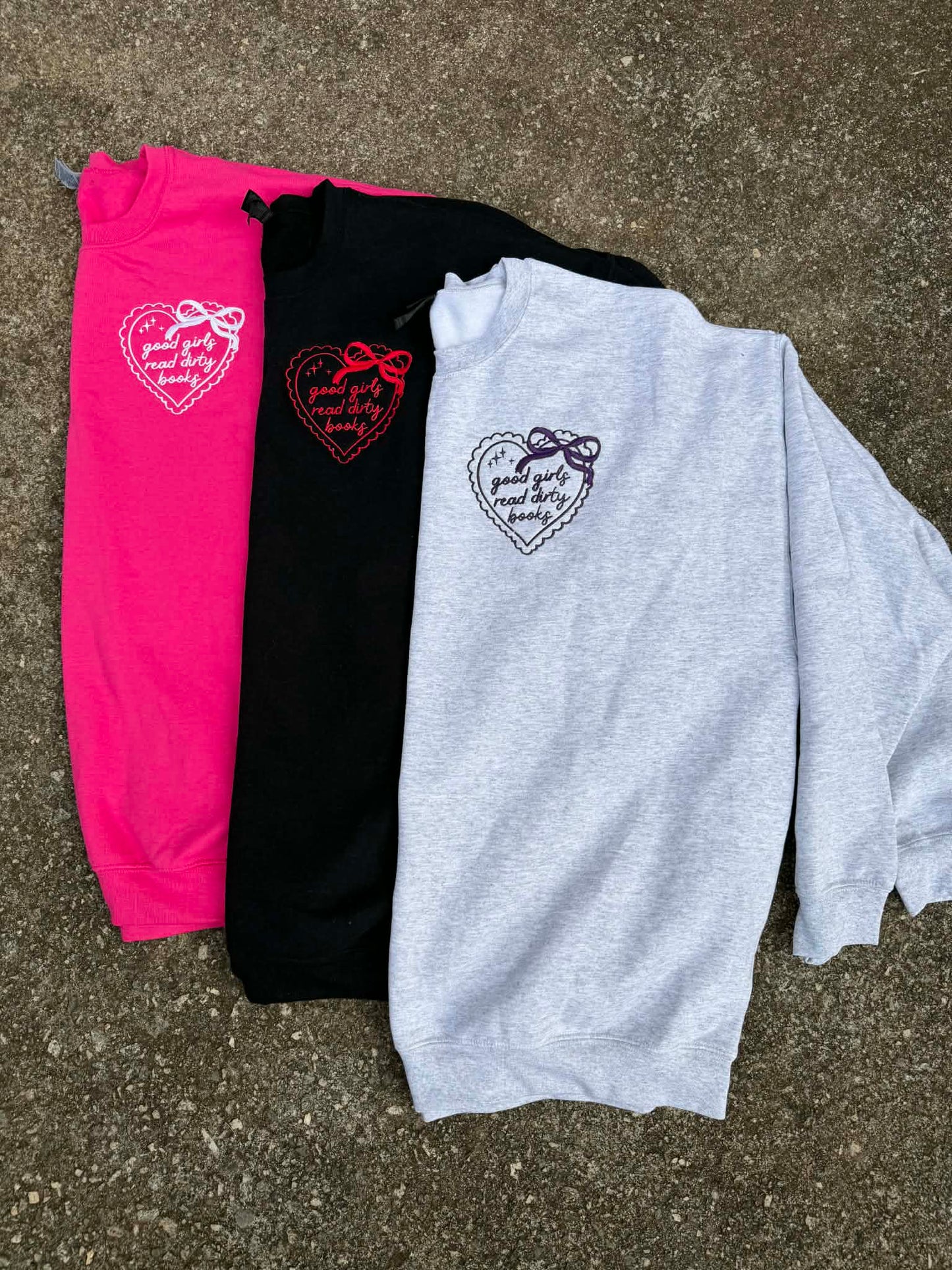 Good Girls Read Dirty Books Embroidered Sweatshirt