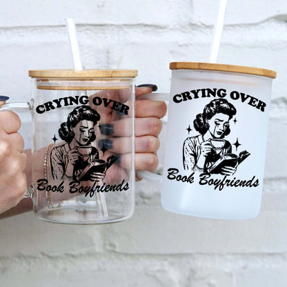 Crying Over Book Boyfriend Glass Cup, Mug & Tumbler with Lid and Straw