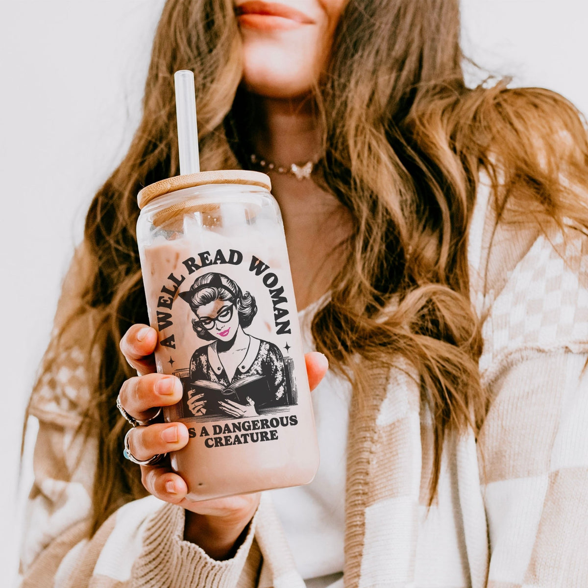 A Well Read Woman Is a Dangerous Creature Clear Glass Cup with Bamboo Lid & Straw - Starry Skies Austin