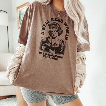 A Well Read Woman Is A Dangerous Creature Heavyweight Comfort Colors Shirt - Starry Skies Austin