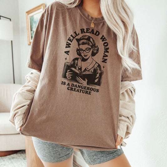 A Well Read Woman Is A Dangerous Creature Heavyweight Comfort Colors Shirt - Starry Skies Austin