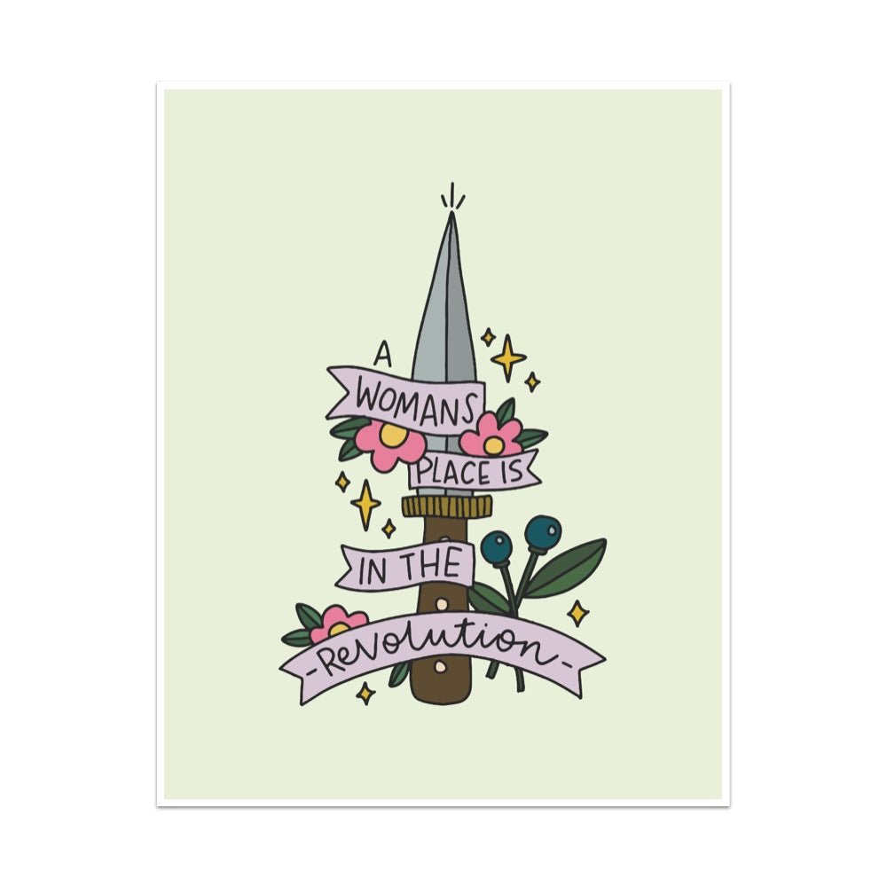 A Woman's Place Is In The Revolution Unframed Art Print - Starry Skies Austin