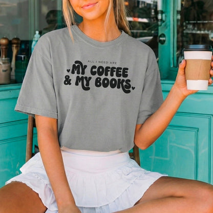 All I Need Are My Coffee & My Books Heavyweight Comfort Colors Shirt - Starry Skies Austin