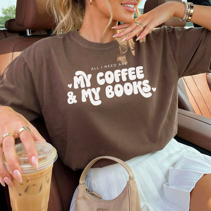 All I Need Are My Coffee & My Books Heavyweight Comfort Colors Shirt - Starry Skies Austin