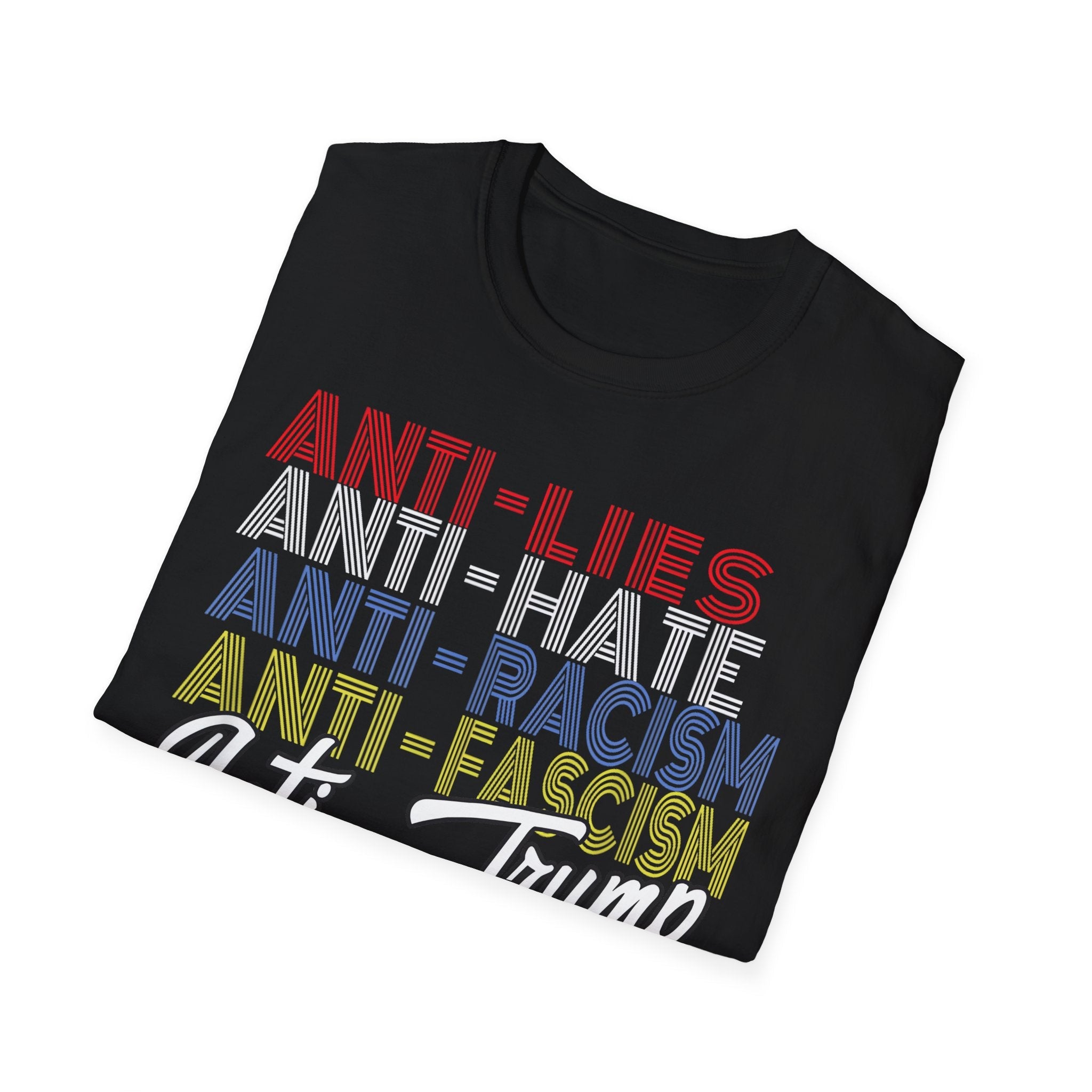 Anti - Trump Statement Softstyle Tee - Starry Skies Austin