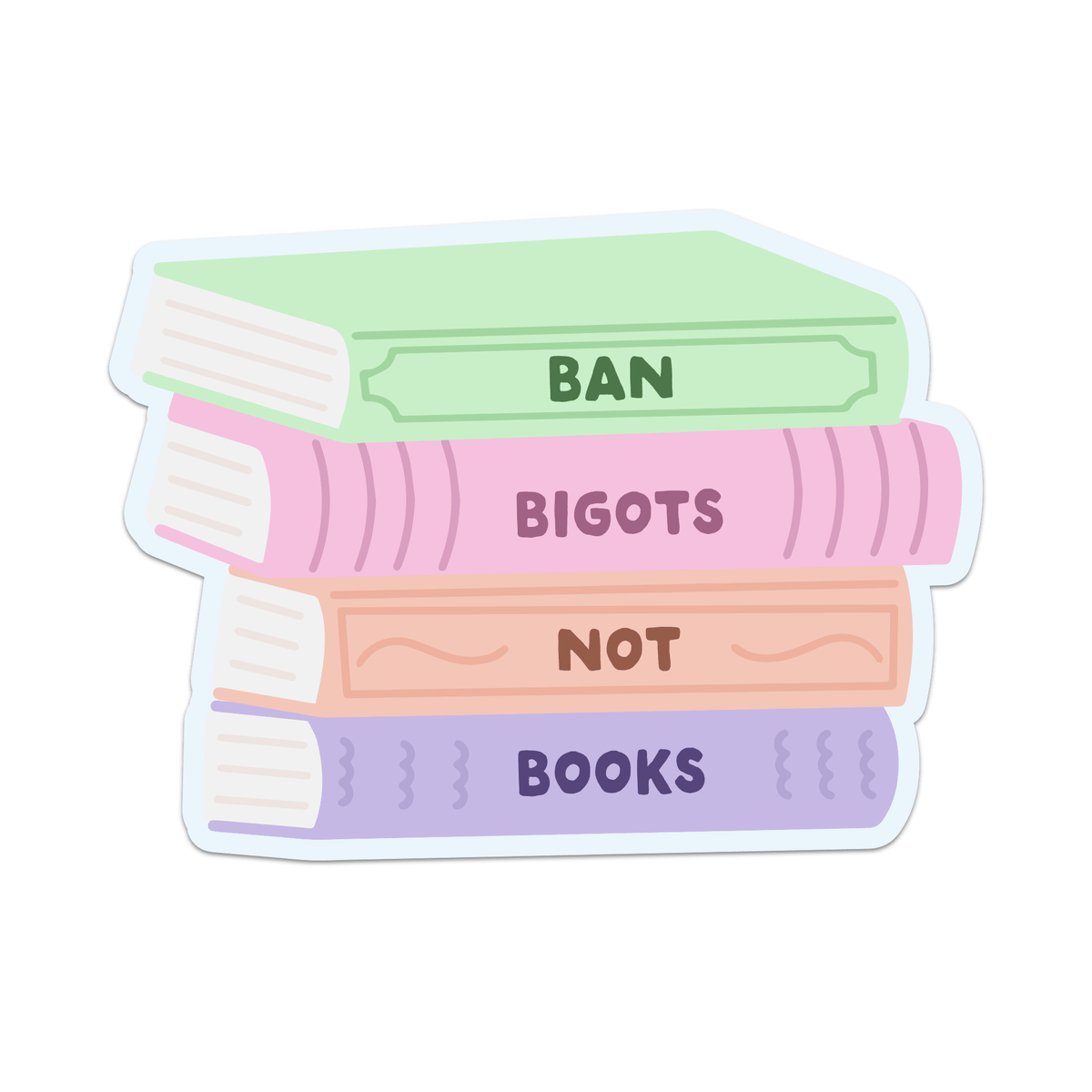 Ban Bigots Not Books Vinyl Sticker - Starry Skies Austin