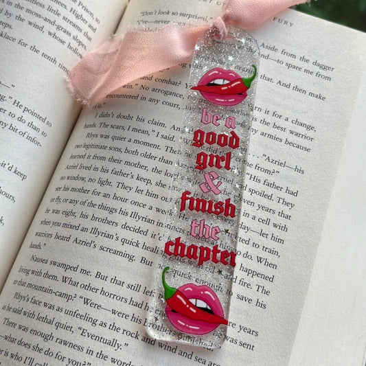 Be a Good Girl & Finish the Chapter Smut Acrylic Bookmark - Starry Skies Austin