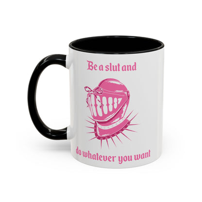 Be a Slut and Do Whatever You Want Coquette Mug - Starry Skies Austin