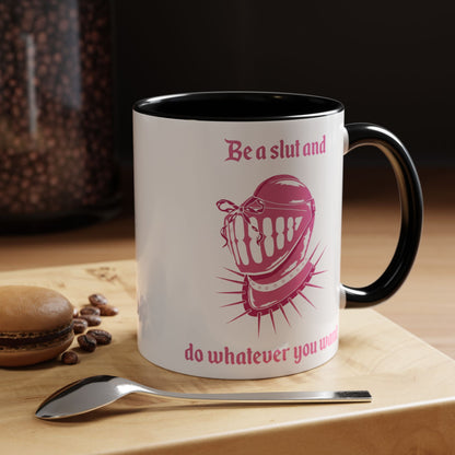 Be a Slut and Do Whatever You Want Coquette Mug - Starry Skies Austin