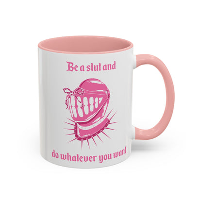 Be a Slut and Do Whatever You Want Coquette Mug - Starry Skies Austin