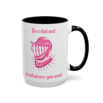 Be a Slut and Do Whatever You Want Coquette Mug - Starry Skies Austin