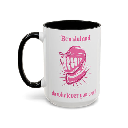 Be a Slut and Do Whatever You Want Coquette Mug - Starry Skies Austin