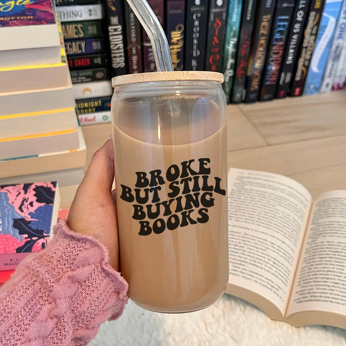 Broke But Still Buying Books Clear Glass Cup with Bamboo Lid & Straw - Starry Skies Austin