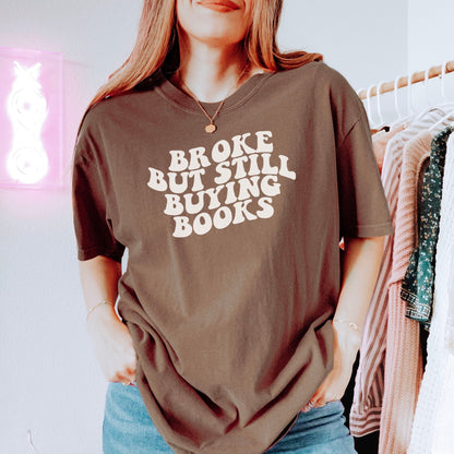 Broke But Still Buying Books Heavyweight Comfort Colors Shirt - Starry Skies Austin
