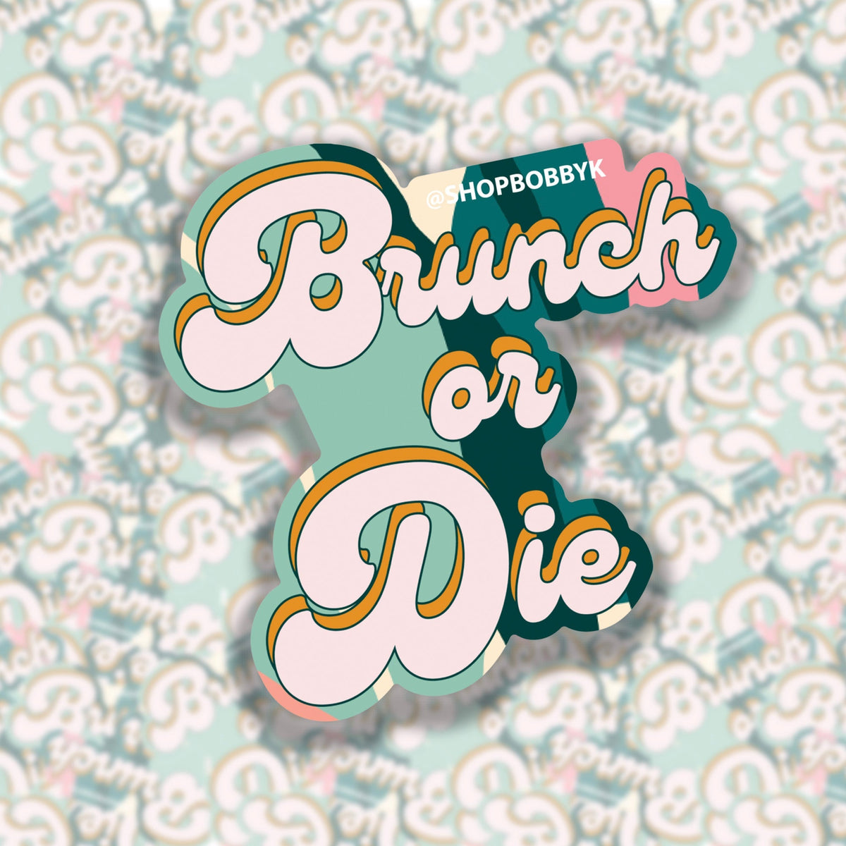 Brunch or Die Sticker - Starry Skies Austin