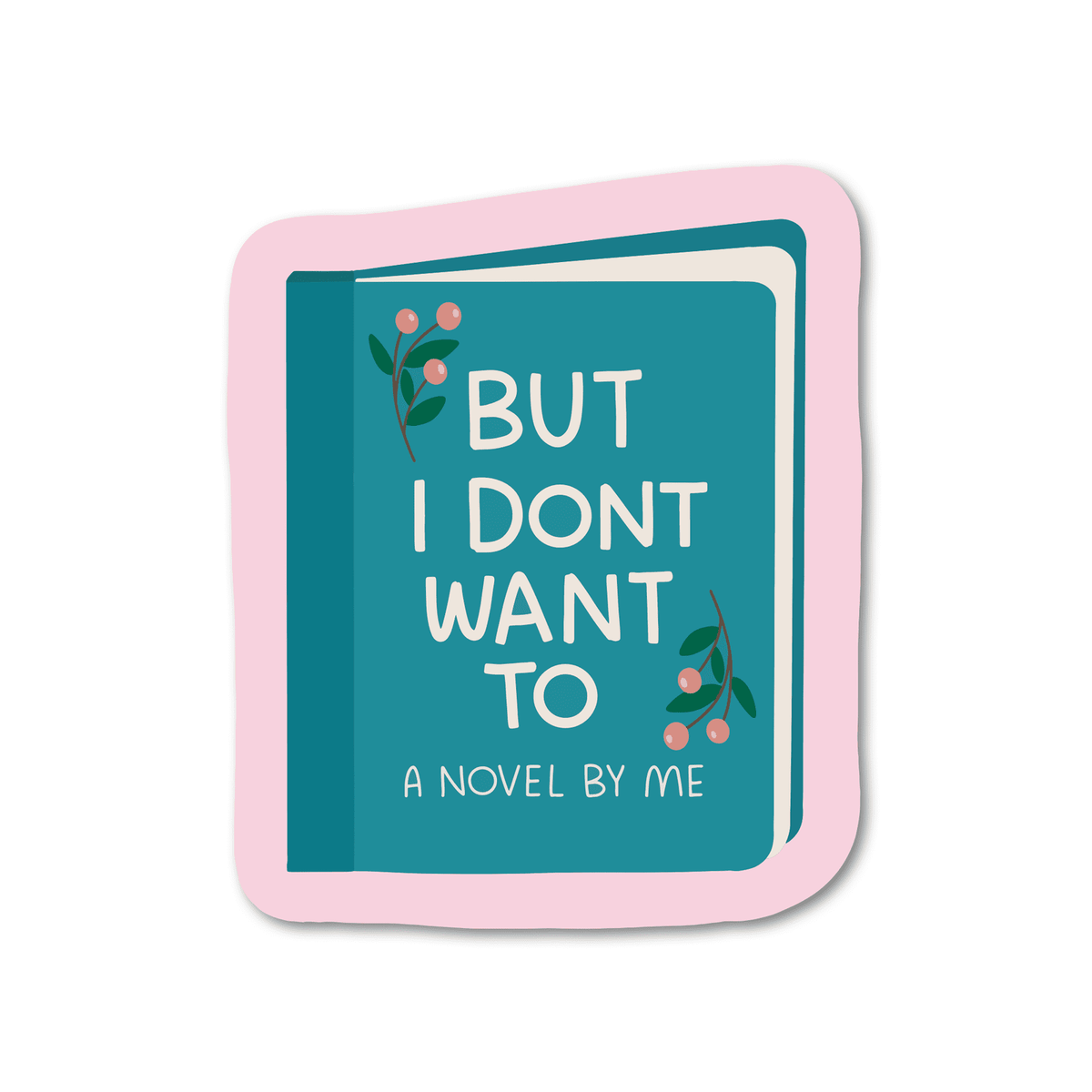 But I Don't Want To Vinyl Sticker - Starry Skies Austin