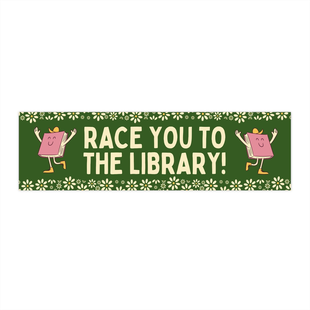 Cute Book Lover Bumper Sticker: Race You To The Library! - Starry Skies Austin
