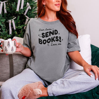 Dear Santa, Send Books! Heavyweight Comfort Colors Shirt - Starry Skies Austin