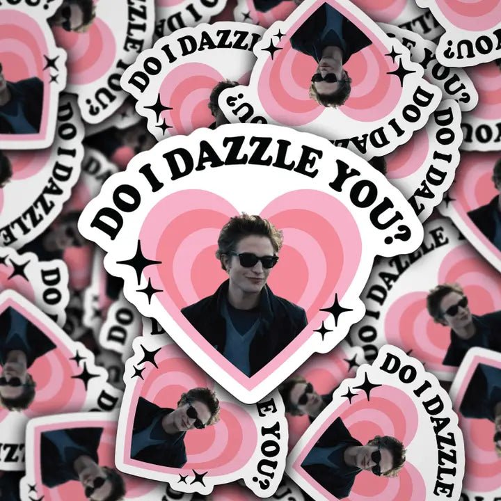 Do I Dazzle You Sticker - Starry Skies Austin