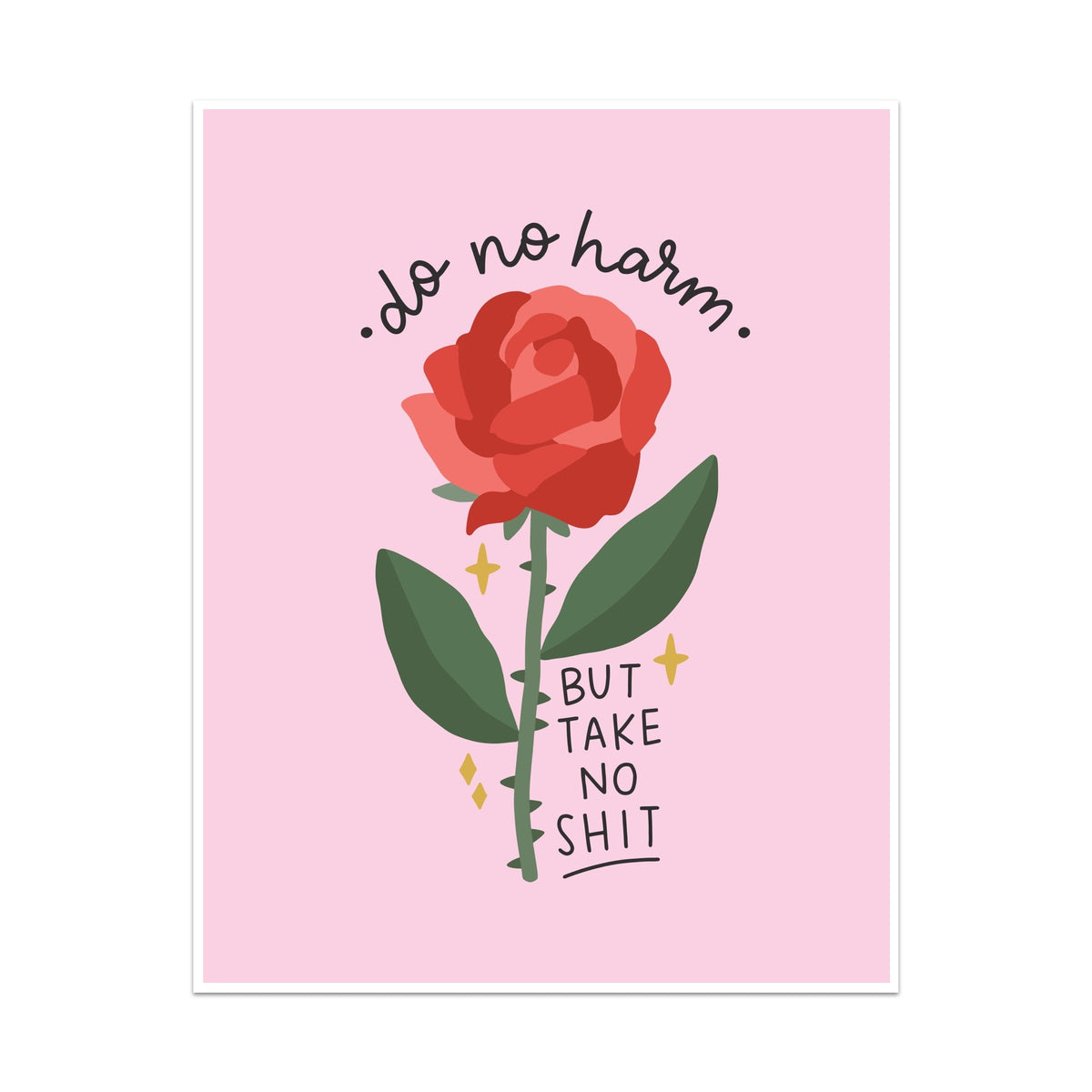 Do No Harm, But Take No Shit Unframed Art Print - Starry Skies Austin