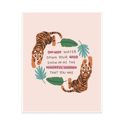 Do Not Water Down Your Wild Unframed Art Print - Starry Skies Austin
