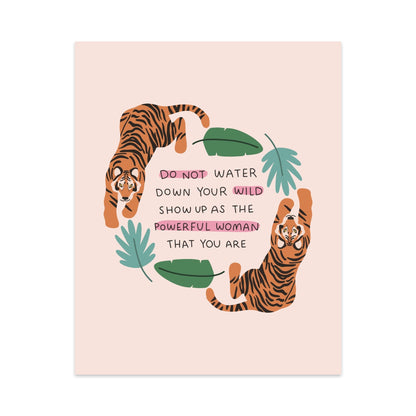 Do Not Water Down Your Wild Unframed Art Print - Starry Skies Austin
