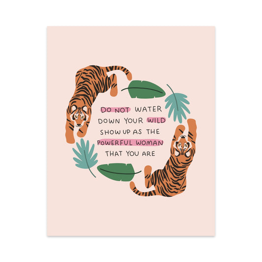 Do Not Water Down Your Wild Unframed Art Print - Starry Skies Austin