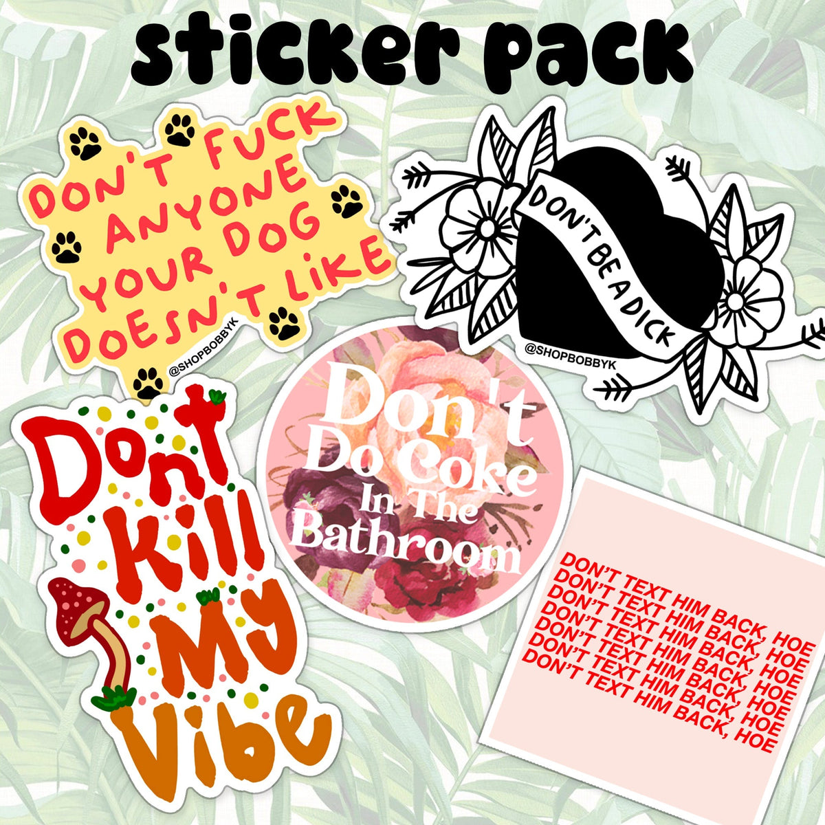 Don't Do It... Sticker Pack - Starry Skies Austin