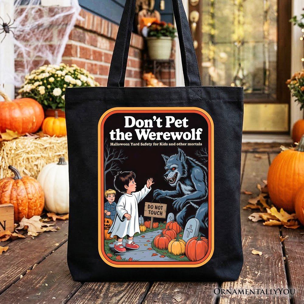 Don't Pet the Werewolf Tote Bag, Retro Funny Halloween Gift Shopper - Starry Skies Austin
