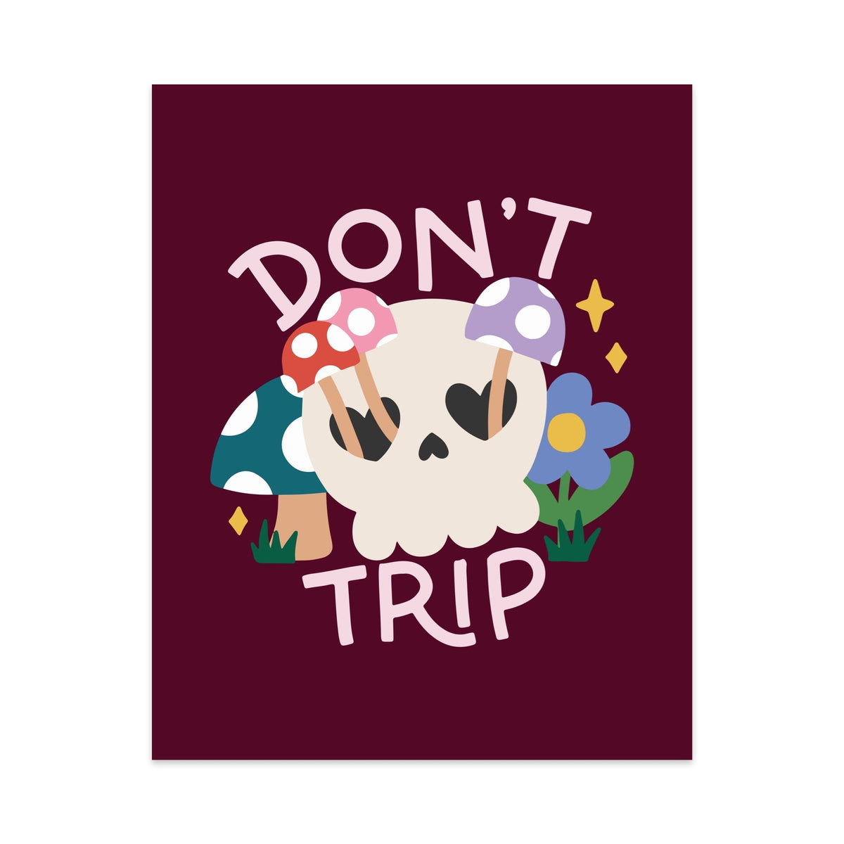 Don't Trip Unframed Art Print - Starry Skies Austin