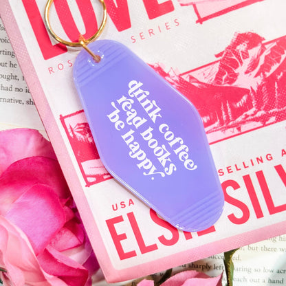 Drink Coffee Read Books Be Happy Retro Motel Keychain - Starry Skies Austin