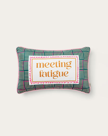 meeting fatigue pillow