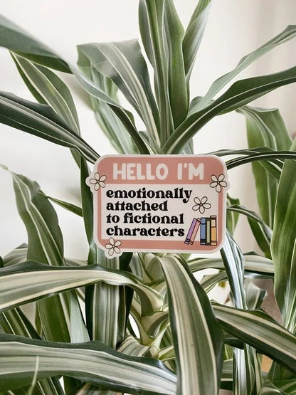 "Emotionally Attached To Fictional Characters" Sticker - Starry Skies Austin