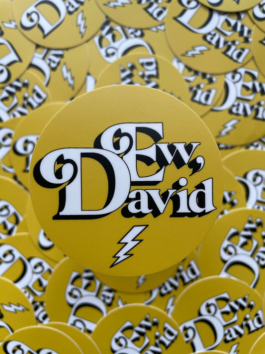 Ew, David Sticker - Starry Skies Austin