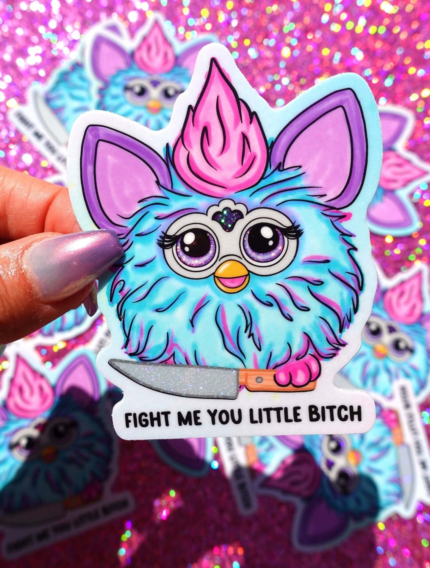 Fight Me You Little Bitch Sticker - Starry Skies Austin