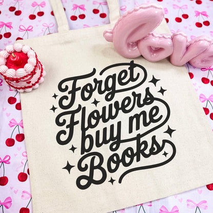 Forget Flowers Buy Me Books Canvas Tote Bag - Starry Skies Austin