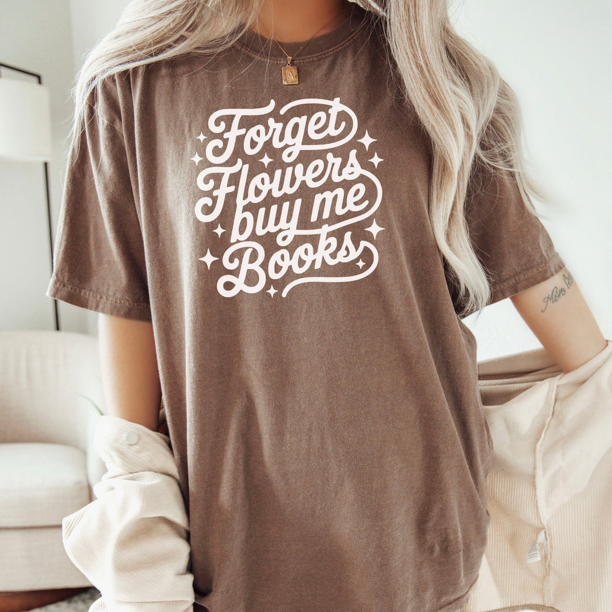 Forget Flowers Buy Me Books Heavyweight Comfort Colors Shirt - Starry Skies Austin