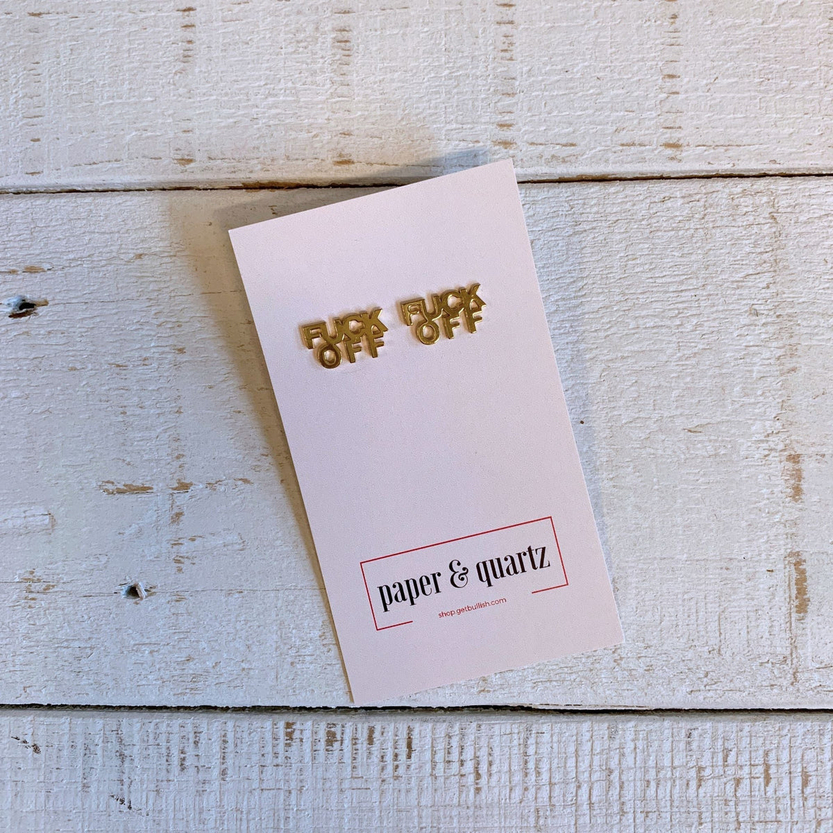 FUCK OFF Text Goldtone Stud Earrings - Starry Skies Austin